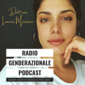 Radio Genderazionale - Dott.ssa Laura Massari