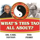 What's This Tao All About? - Tod Perry
