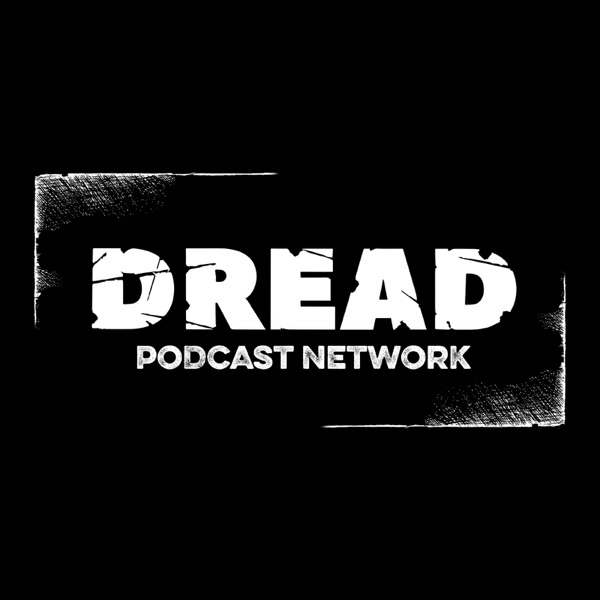 Artwork for DREAD Podcast Network