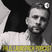 Thijs Launspach Podcast - Thijs Launspach