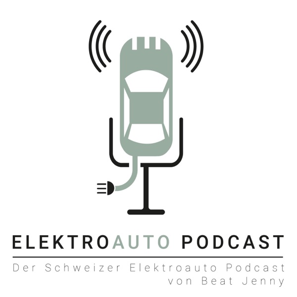 ELEKTROAUTO Podcast der Schweiz