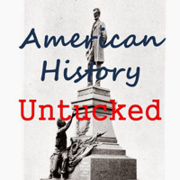 American History Untucked 015 -- Liz Covart