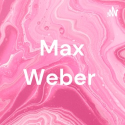 Max Weber 