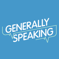 Generally Speaking