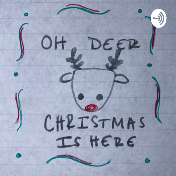 Oh Deer, Christmas is Here!!🎄 Artwork