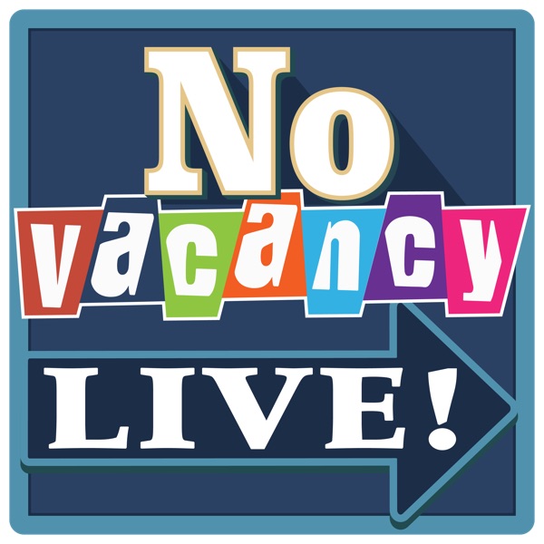 No Vacancy Live and No Vacancy News