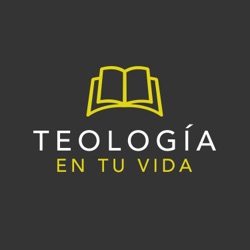 La teología y el trabajo (parte 2)