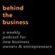 Behind The Business: Ep. 1 It's All About You