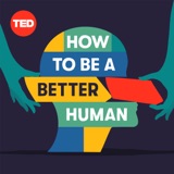 Image of How to Be a Better Human podcast