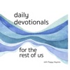 Daily Devotionals for the Rest of Us artwork