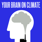 Your Brain On Climate - Dave Powell