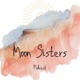 Moon Sisters Podcast