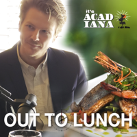 It's Acadiana: Out to Lunch podcast