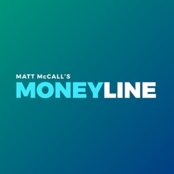 Matt McCall's Moneyline
