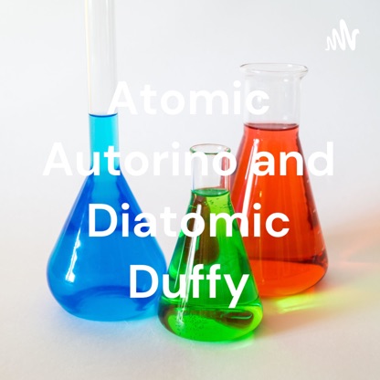 Atomic Autorino and Diatomic Duffy