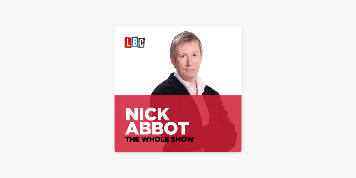 Nick Abbot Catch Up Lbc