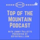 Top of the Mountain Podcast with Jimmy Pallotto and Rev Koka