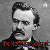 The Nietzsche Podcast - Untimely Reflections