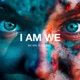 I AM We