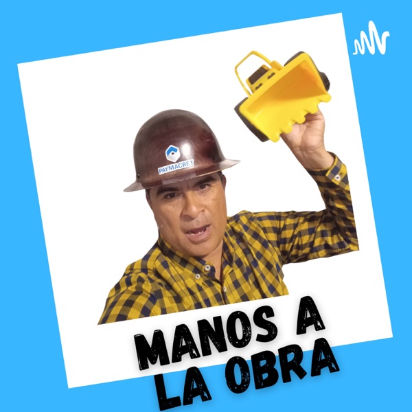 Manos a la obra.