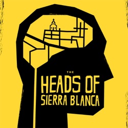 Heads of Sierra Blanca Trailer