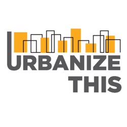 #urbanizeTHIS