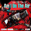 Am I On The Air? - DONMEGA