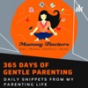 Anupriya Chowdhary - 365 Days of Gentle Parenting - Mommytincture