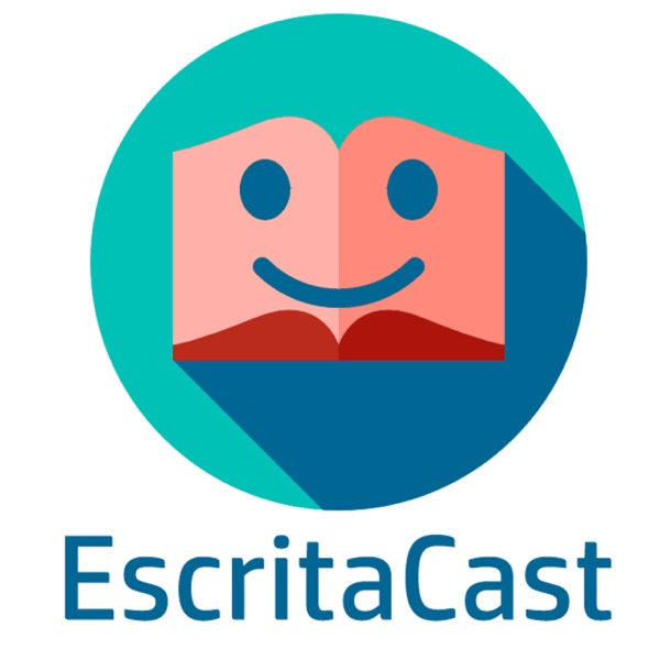 ESCRITACAST - Dicas para Escritores de Ficção com Carlos Rocha e Newton Nitro Artwork