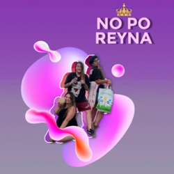 No Po Reyna 🧚🏻‍♀️