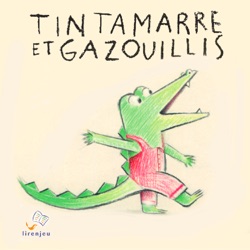 Tintamarre et Gazouillis 01