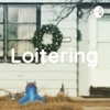 Loitering