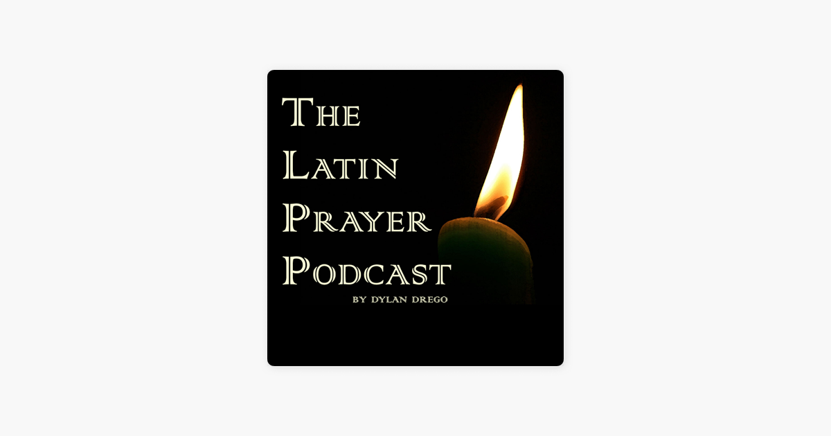 ‎The Latin Prayer Podcast: Fulton Sheen’s Meditations on the 15 ...