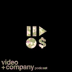 Video + Company: Commercial Filmmaking w/ Adam Sewell