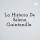 La historia de Selena Quintanilla ✨