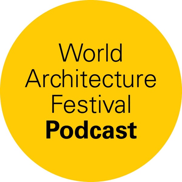 World Architecture Festival Podcast