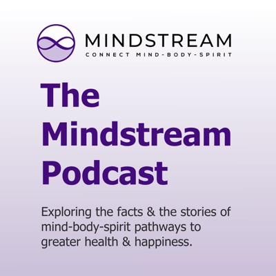 The Mindstream Podcast The Mindstream Podcast