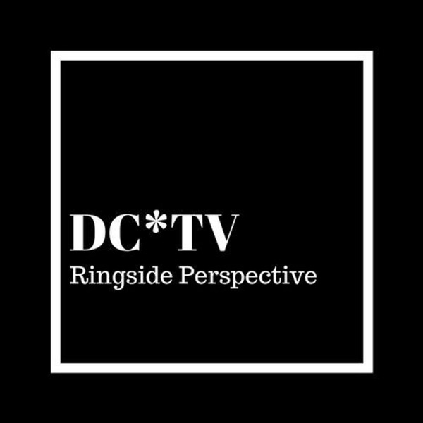 DC*TV Ringside Perspective Artwork