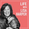 Life with Lisa Harper