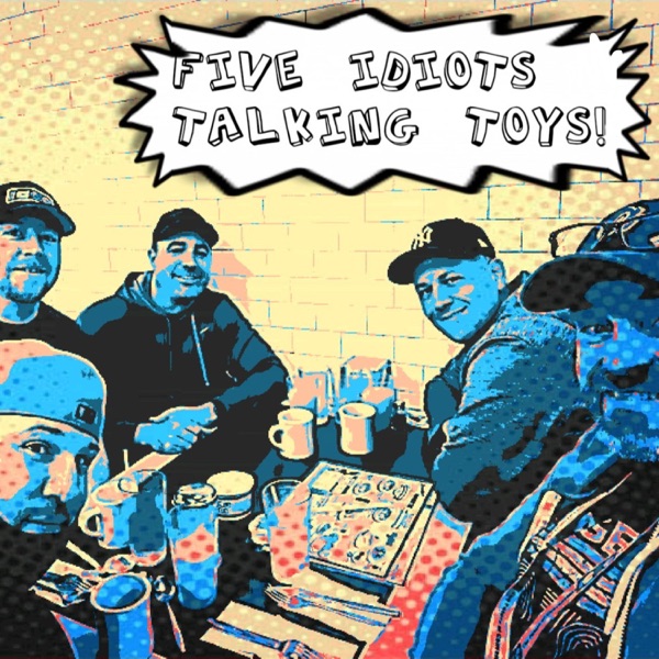 Five Idiots Talking Toys Artwork