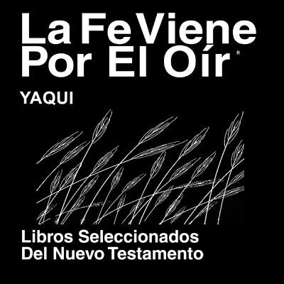 Yaqui Biblia (1Juan) - Yaqui Bible (1John)