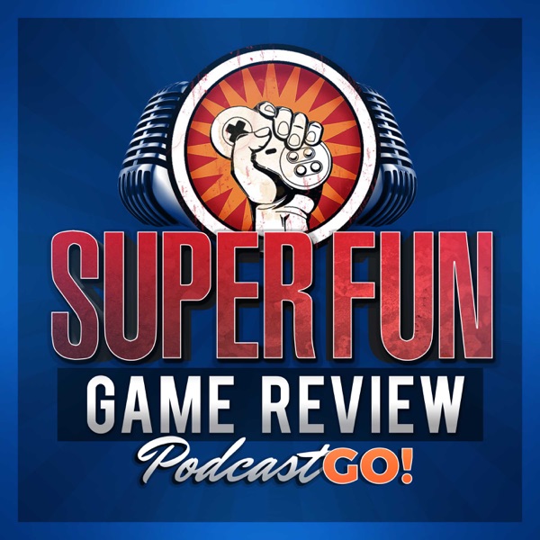 Super Fun Game Review Podcast Go! Artwork