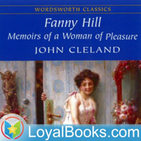Fanny Hill: Memoirs of a Woman of Pleasure by John Cleland podcast