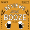 Reviews & Booze artwork