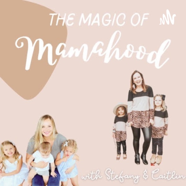 The Magic of Mamahood Artwork