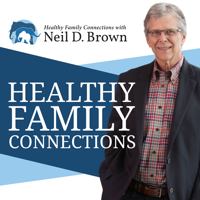 HEALTHY FAMILY CONNECTIONS podcast