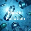 Plastic Pollution artwork