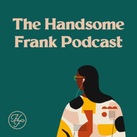 The Handsome Frank Illustration Podcast podcast