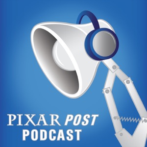 Pixar Post Podcast: Animation News, Interviews & Reviews