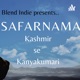 Safarnama: Kashmir se kanyakumari